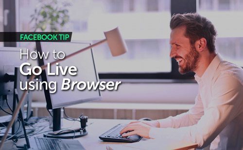 How to go Live using Browser