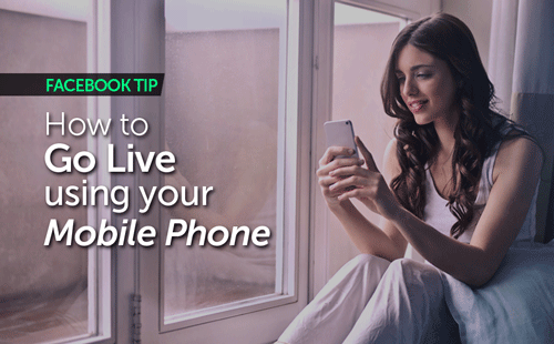 How to  Go Live  using your  Mobile Phone 